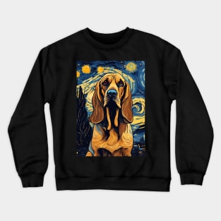 Bloodhound Dog Breed Painting in a Van Gogh Starry Night Art Style Crewneck Sweatshirt